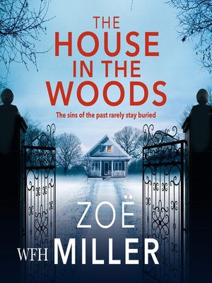 cover image of The House in the Woods